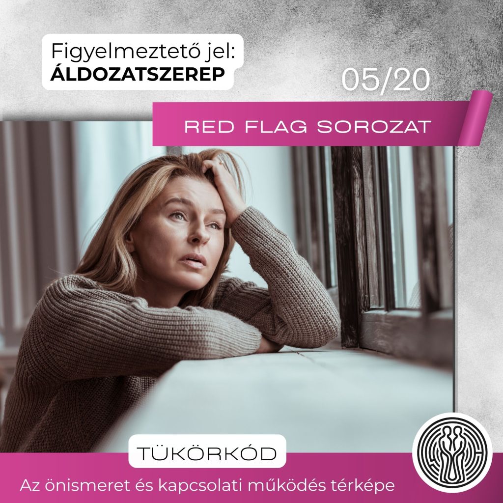 Áldozatszerep a párkapcsolatban – amikor mindig valaki más a felelős